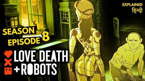 Watch Episode 8 .